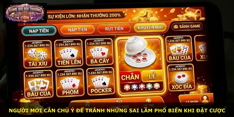 Người mới cần chú ý để tránh những sai lầm phổ biến khi đặt cược
