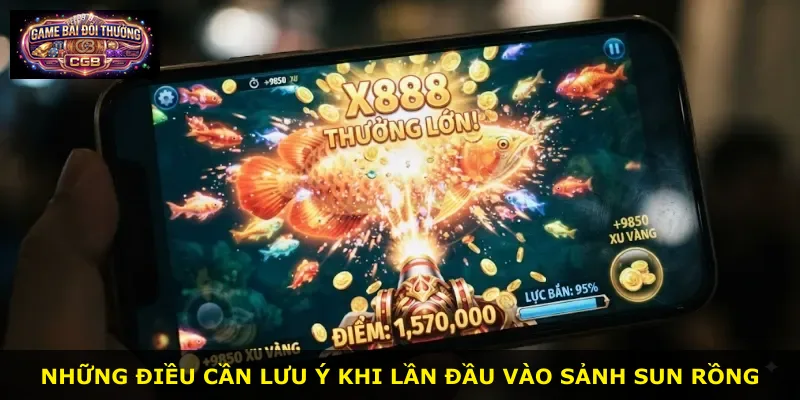 Những điều cần lưu ý khi lần đầu vào sảnh Sun Rồng